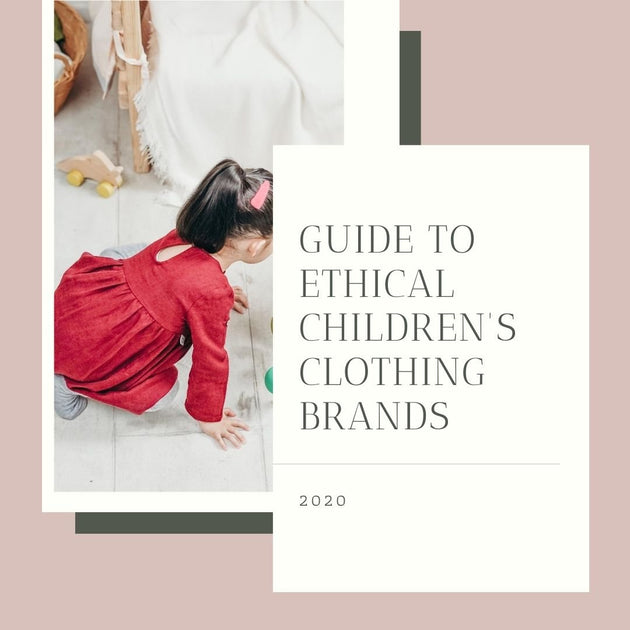 Ethical Children's Clothing Brands The Ethical Olive DoGood Lists blog